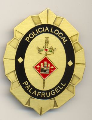 Placa Metalica de Pecho de Policia Local de Palafrugell (Catalua)