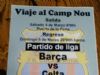 LA PB CALASPARRA ORGANIZA UN VIAJE AL PARTIDO FC BARCELONA - CELTA