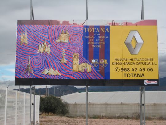 LA XXXII TROBADA MUNDIAL DE PEAS BARCELONISTAS YA SE ANUNCIA EN LOS CARTELES PUBLICITARIOS DEL MUNICIPIO DE TOTANA (MURCIA)