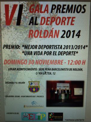 LA PEÑA BARCELONISTA DE TOTANA PARTICIPA EN LA VI GALA DEL DEPORTE DE ROLDÁN, ORGANIZADA POR LA PB ROLDÁN