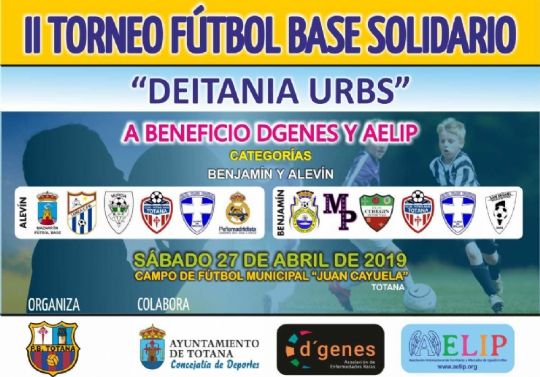 LA PBT CELEBRA EL PROXIMO SBADO 27 DE ABRIL EL II TORNEO DE FTBOL BASE SOLIDARIO DEITANA URBS, A BENEFICIO DE LAS ASOCIACIONES AELIP Y D
