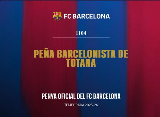 LA PE�A BARCELONISTA DE TOTANA RECIBE LA CREDENCIAL OFICIAL DEL FC BARCELONA PARA LA TEMPORADA 2025/2026
